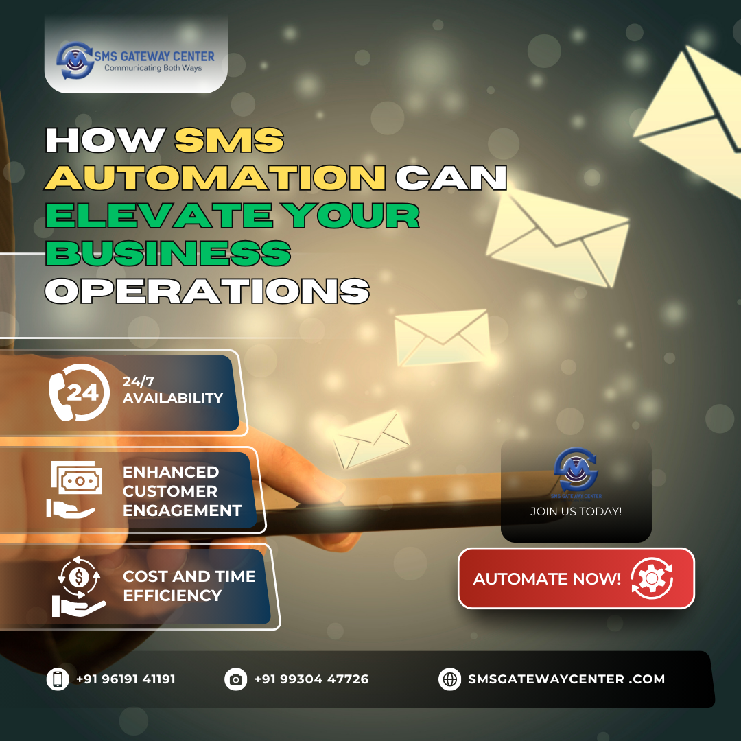 How SMS Automation Can Elevate Your Business Operations